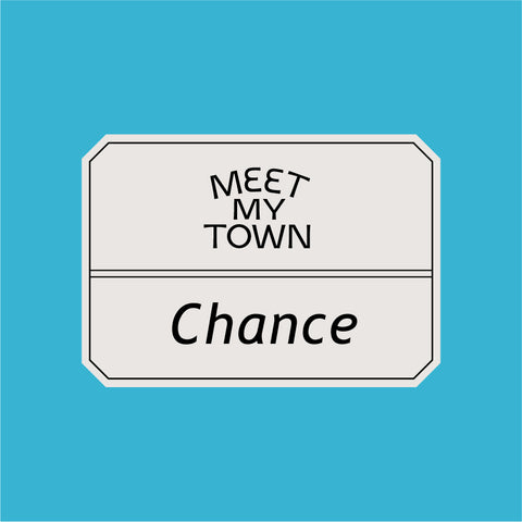 MEET MY TOWN #Chance