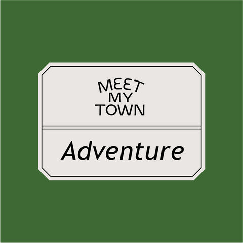 MEET MY TOWN #Adventure