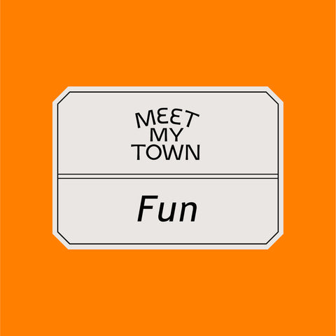 MEET MY TOWN #Fun